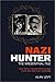 Nazi Hunter: The Wiesenthal File