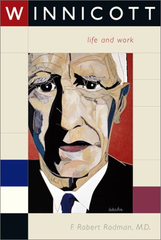Winnicott: Life and Work (Hardcover)