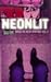 Neonlit: "Time Out" New Wri...