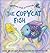 The Copycat Fish (Rainbow Fish and Friends)