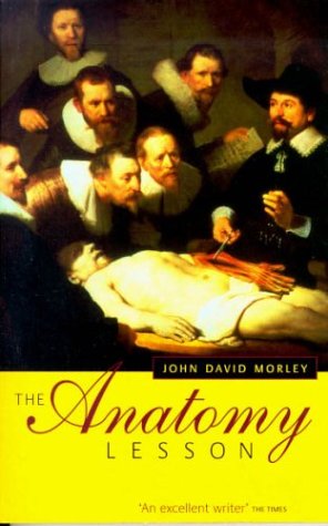 The Anatomy Lesson (Paperback)