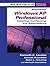 Installing, Configuring, and Administering Microsoft Windows Xp Professional: Exam 70-270 (Prentice Hall Certification Series)