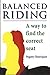 Balanced Riding: A Way to Find the Correct Seat