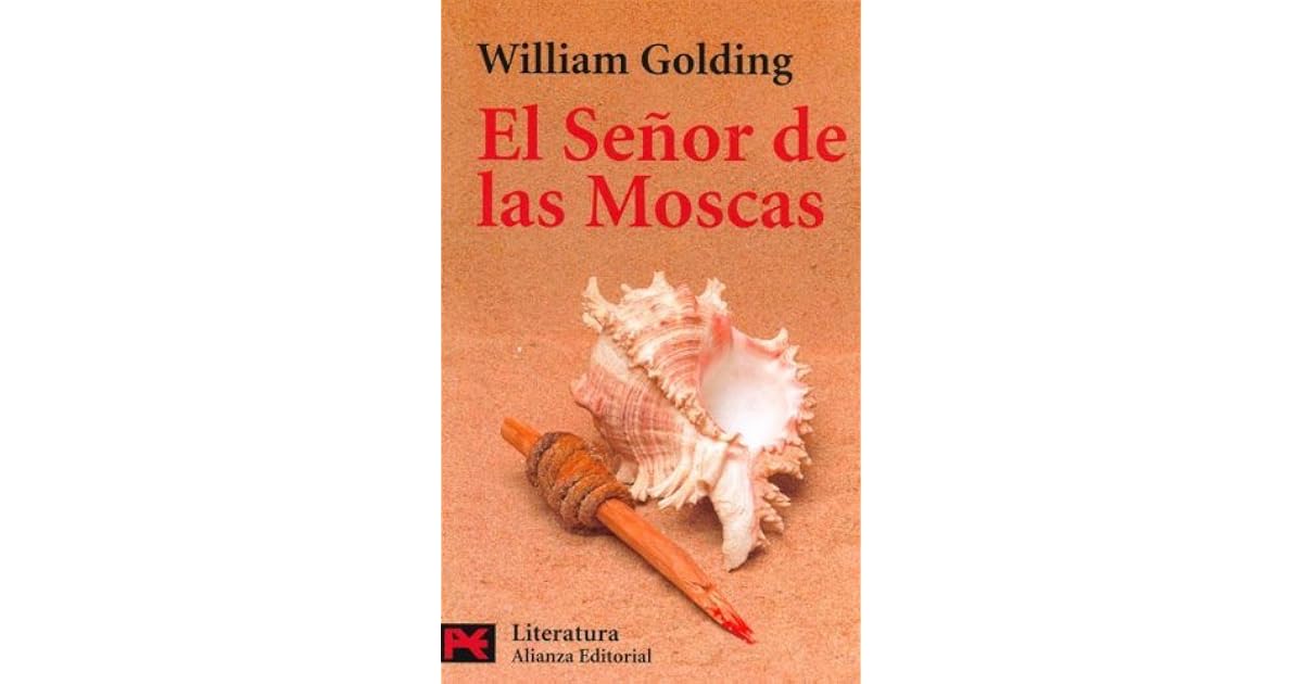 El Señor de las moscas by William Golding