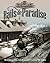 Rails to Paradise, the History of the Tacoma Eastern Railroad 1890 -1919