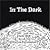 In the Dark