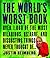 The World's Worst Book: Ove...