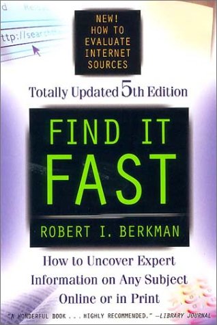 Find It Fast: How to Uncover Expert Information on Any Subject Online or in Print (Paperback)