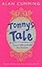 Tommy's Tale : A Novel