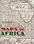 Norwich's Maps Of Africa: An Illustrated And Annotated Carto-bibliography