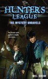 The Mystery Unravels (Hunter's League) The Mystery Unravels (Hunter's League)