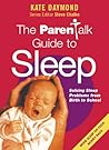 The "Parentalk" Guide to Surviving the First Six Weeks The "Parentalk" Guide to Surviving the First Six Weeks