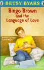 Bingo Brown and the Language of Love (Bingo Brown, #2)