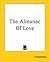 The Almanac Of Love