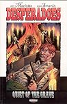 Desperadoes: Quiet of the Grave Desperadoes: Quiet of the Grave