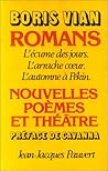 Romans, nouvelles, poèmes et théâtre