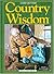 Country Wisdom (Good Old Days)