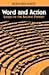 Word and Action: Essays on ...