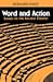Word and Action: Essays on the Ancient Theater