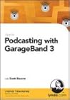 Podcasting with GarageBand 3