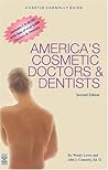 America's Cosmetic Doctors & Dentists 2nd Edition