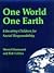 One World, One Earth: Educa...