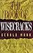 The Book of Wisecracks: Windows of Wisdom for Living Well
