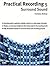 Practical Recording, Vol 5: Surround Sound