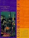 Lay Down Body by Hughes Wilbur B. III & Robe...