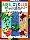 Early Themes: Life Cycles: Butterflies, Chicks, Frogs, and More! (Grades K-1)