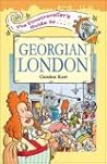 The Timetraveller's Guide to Georgian London