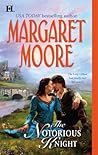 The Notorious Knight by Margaret Moore