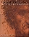 Leonardo da Vinci: The Divine and the Grotesque