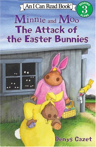 The Attack of the Easter Bunnies (Minnie and Moo)