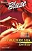 A Touch Of Silk (Bachelors Of Bear Creek, #1)