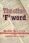 The Other 'F' Word