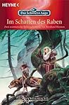 Im Schatten des Raben (Das Gesicht am Fenster. Die Nacht der Schlange. Zwei Aventurische Kriminalromane)