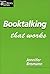 Booktalking That Works (Tee...