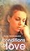 Conditions of Love by Ruth Pennebaker