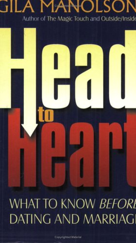 Head To Heart: What to Know Before Dating and Marriage (Paperback)