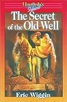 Secret of the Old Well (Hannah's Island Book 5)