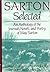 Sarton Selected: An Anthology of the Journals, Novels, and Poetry of May Sarton