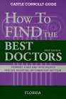 How to Find the Best Doctors: Florida How to Find the Best Doctors: Florida
