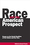 Race and the American Prospect by editor Samuel Francis