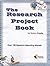 Research Project Book: Over 100 Research Reporting Models!