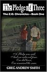 The Pledge of Three: The Z.O. Chronicles — Book One