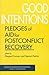 Good Intentions: Pledges of...