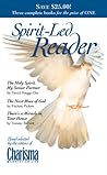 Spirit Led Reader: The Holy Spirit, My Senior Partner/the Next Move of God/There's a Miracle in Your House