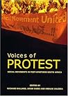 Voices of Protest: Social Movements in Post-Apartheid South Africa