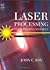 Laser Processing of Engineering Materials: Principles, Procedure and Industrial Application